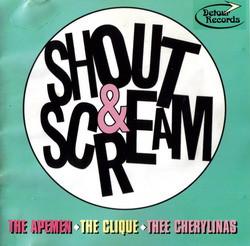  - Shout & Scream