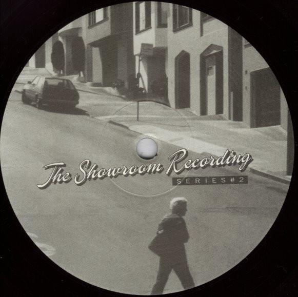 Showroom Recordings - Series #2