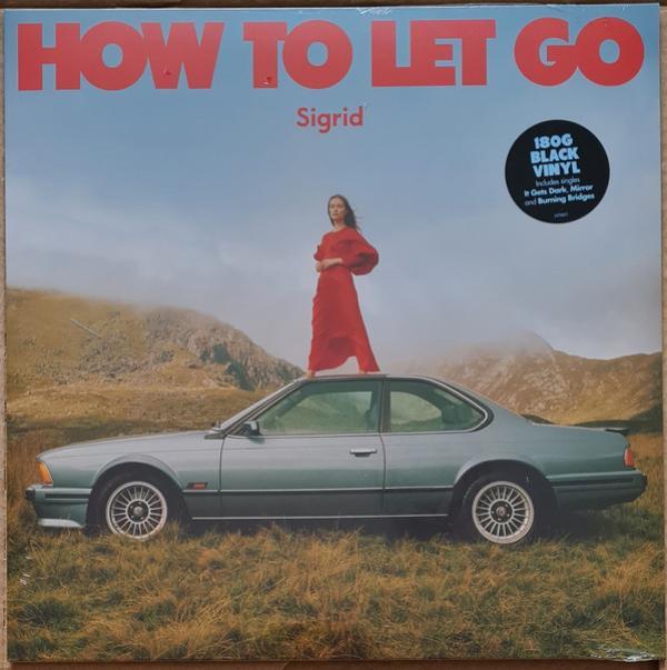 Sigrid (9) - How To Let Go