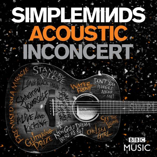Simple Minds - Acoustic In Concert