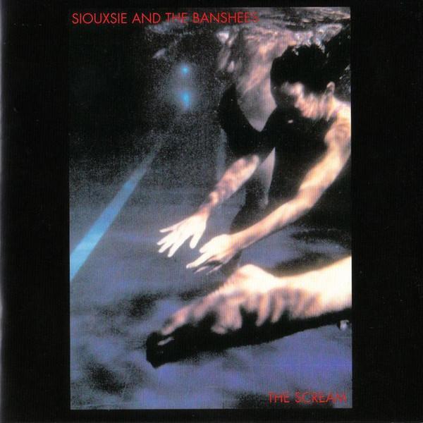 Siouxsie & The Banshees - The Scream
