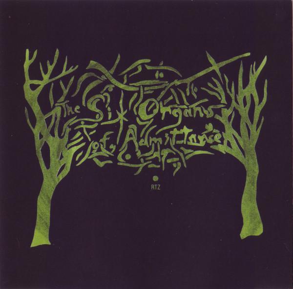 Six Organs Of Admittance - RTZ