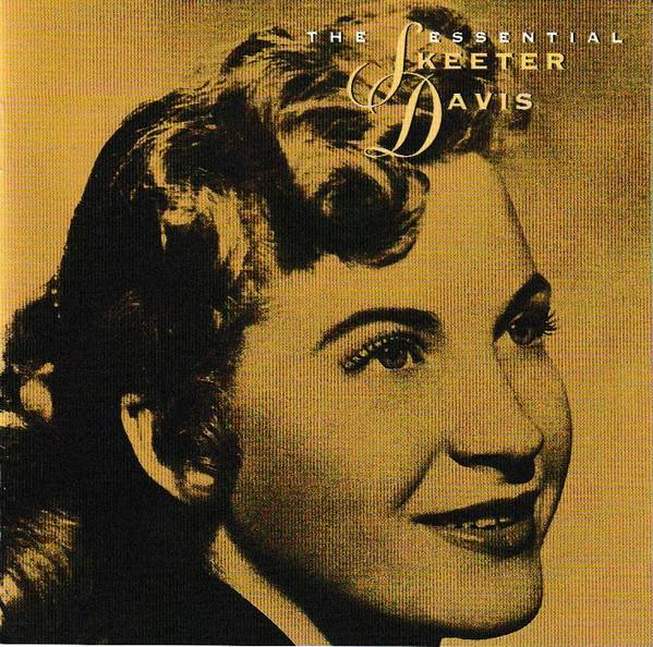 Skeeter Davis - The Essential Skeeter Davis