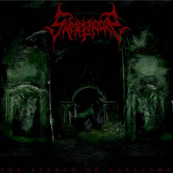 Skeletal Gore - The Stench Of Catacomb