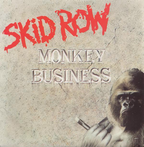Skid Row - Monkey Business