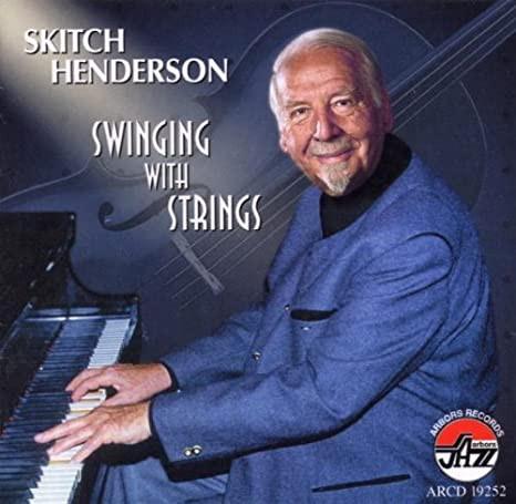Skitch Henderson - Swinging With Strings