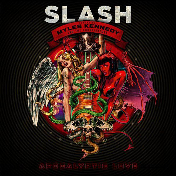 Slash (3), Myles Kennedy, The Conspirators - Apocalyptic Love