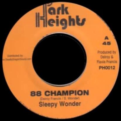 Sleepy Wonder, Sluggy Ranks - 88 Champion / Stamma Style