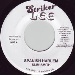 Slim Smith, Val Bennett - Spanish Harlem / Spanish Harlem