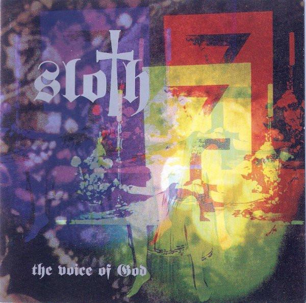 Sloth (7) - The Voice Of God
