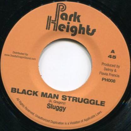 Sluggy Ranks - Black Man Struggle