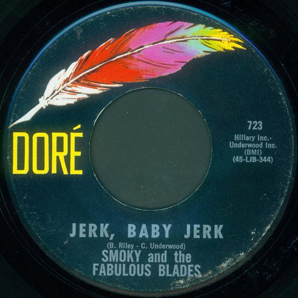 Smoky And The Fabulous Blades - Jerk, Baby Jerk / Charlie's Theme - Pt. 2