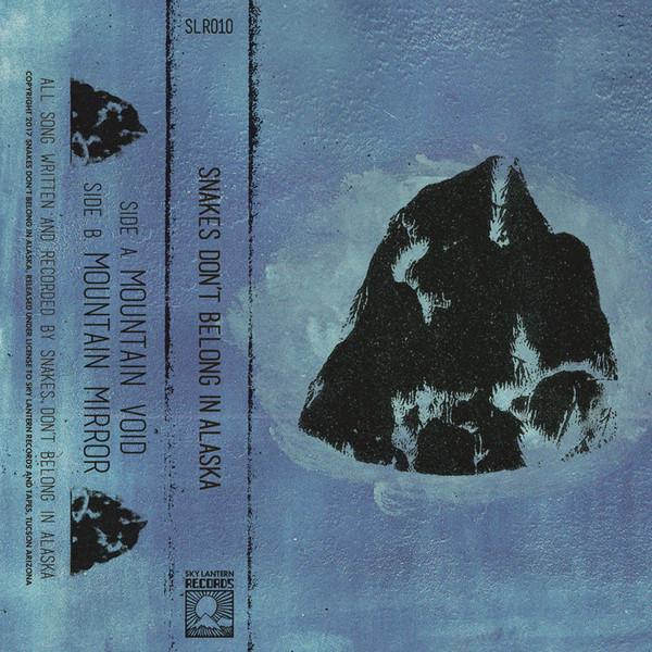 Snakes Don't Belong In Alaska - Mountain Rituals