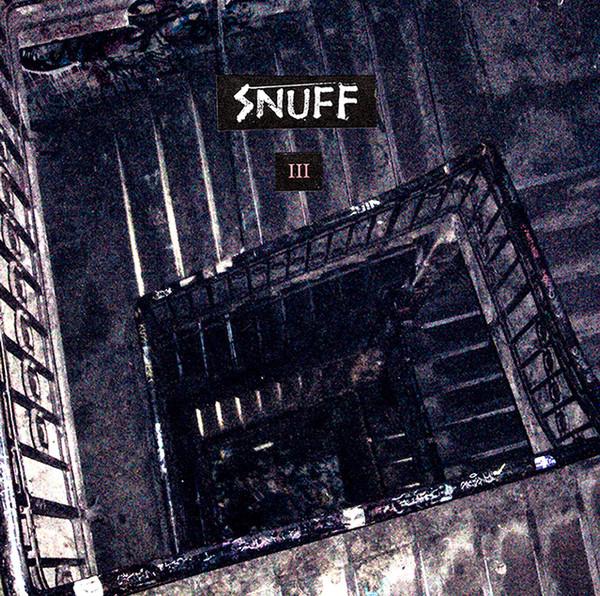 Snuff (5) - III