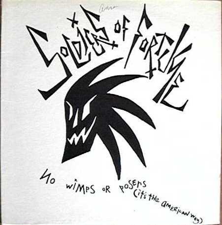 Soldiers Of Fortune (4) - No Wimps Or Posers (It's The American Way)