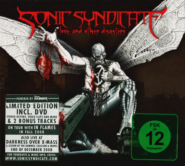 Sonic Syndicate - Love And Other Disasters