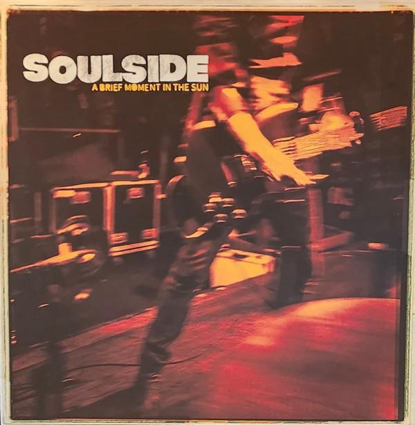 Soulside  - A Brief Moment In The Sun
