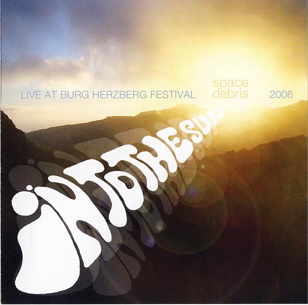 Space Debris - Into The Sun - Live At Burg Herzberg Festival 2006