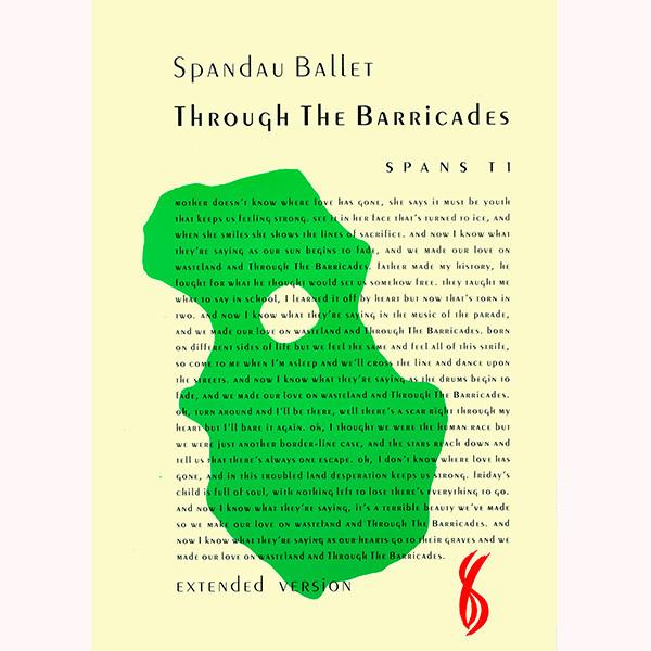 Spandau Ballet - Through The Barricades (Extended Version)