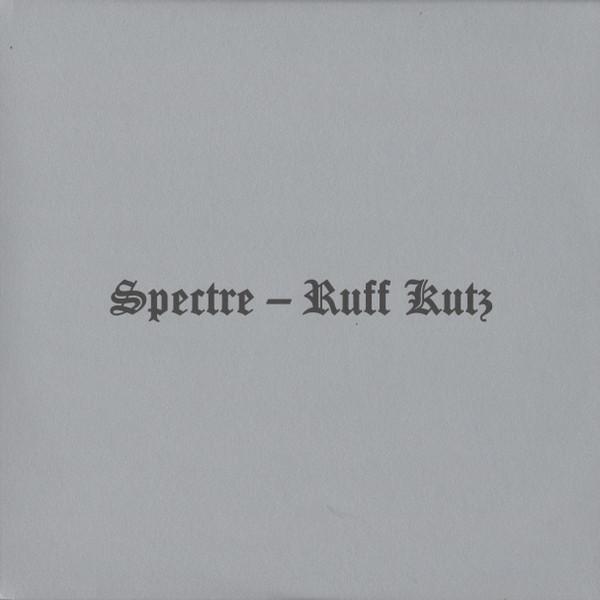 Spectre - Ruff Kutz
