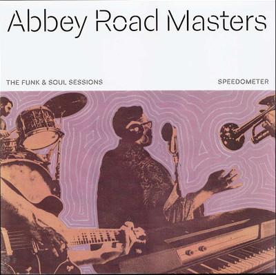 Speedometer (2) - Abbey Road Masters : The Soul & Funk Sessions