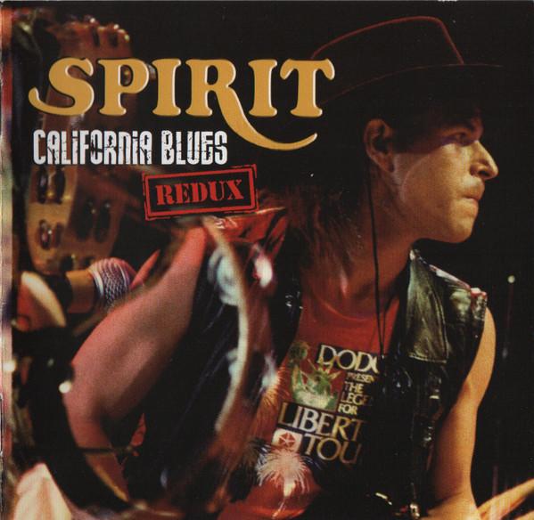 Spirit (8) - California Blues Redux