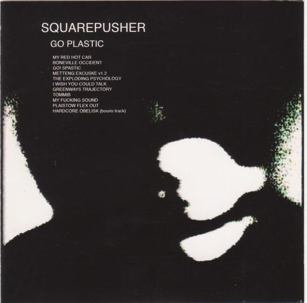 Squarepusher - Go Plastic