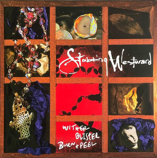 Stabbing Westward - Wither Blister Burn + Peel