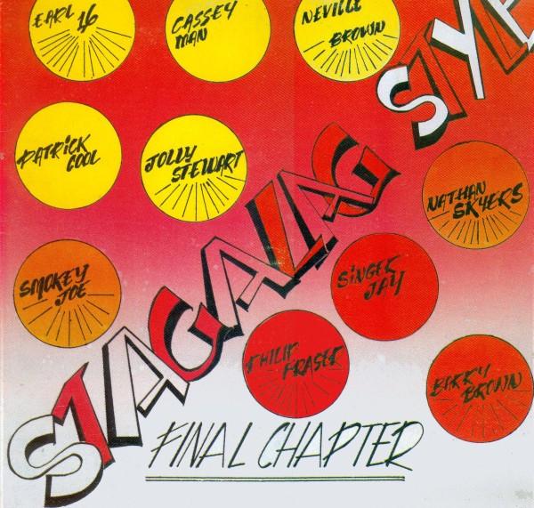  - Stagalag Style Final Chapter