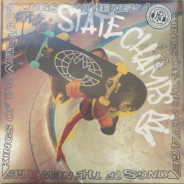 State Champs (2) - Kings of the New Age