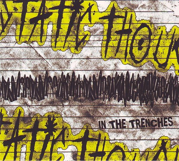 Static Thought - In The Trenches