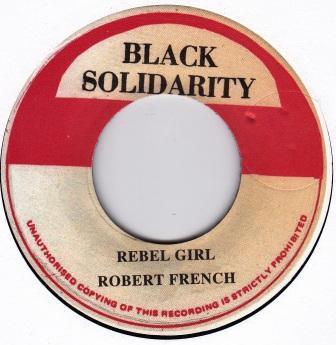 Steely & Clevie, Robert Ffrench - Rebel Girl / Rebel Dub