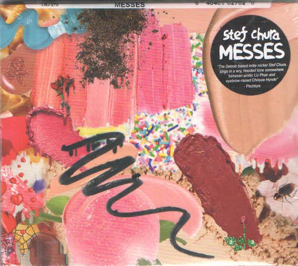 Stef Chura - Messes