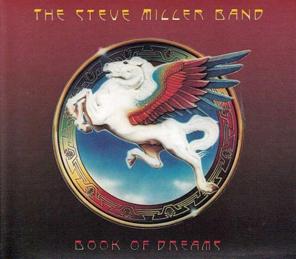 Steve Miller Band - Book Of Dreams