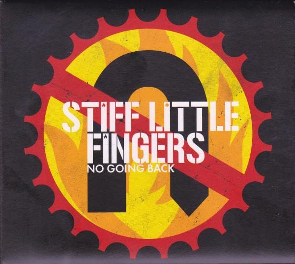 Stiff Little Fingers - No Going Back