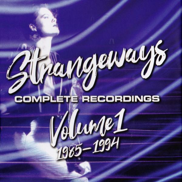 Strangeways  - Complete Recordings: Volume 1 1985-1994