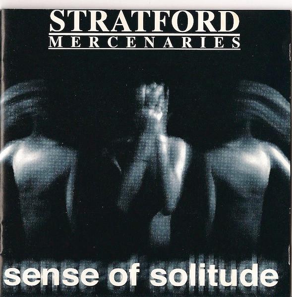 Stratford Mercenaries - Sense Of Solitude