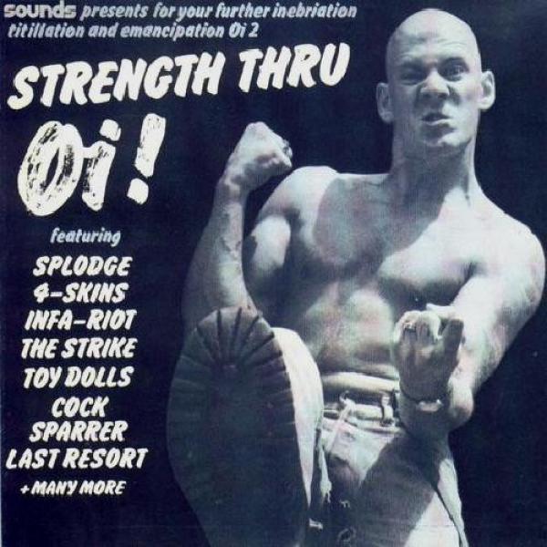  - Strength Thru Oi!