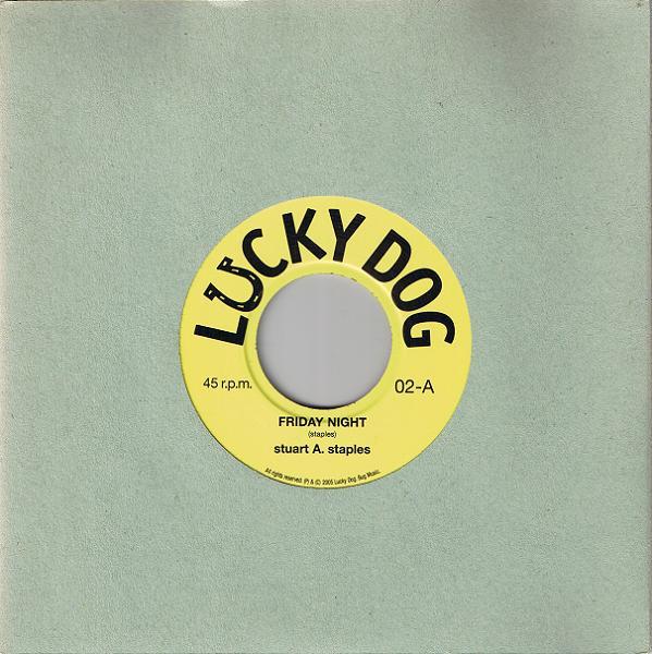Stuart A. Staples - Friday Night / Say Something Now