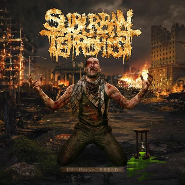 Suburban Terrorist - Inhuman Breed
