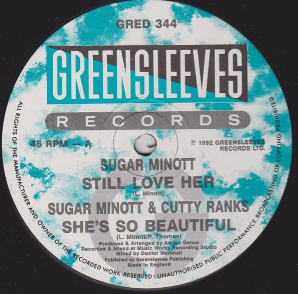 Sugar Minott, Cutty Ranks, Firehouse Crew - Still Love Her / She's So Beautiful
