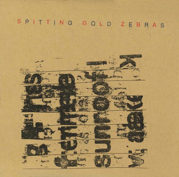 Sunroof! - Spitting Gold Zebras