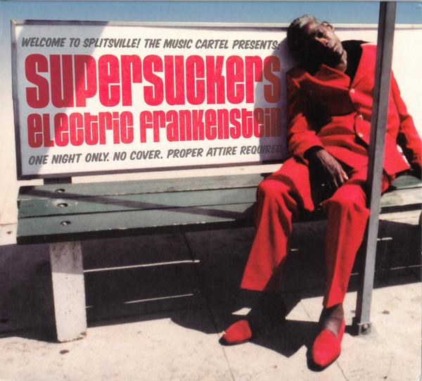 Supersuckers, Electric Frankenstein - Splitsville Vol. 1