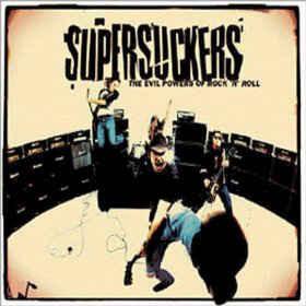 Supersuckers - The Evil Powers Of Rock 'n' Roll