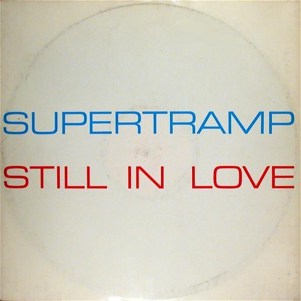 Supertramp - Still In Love