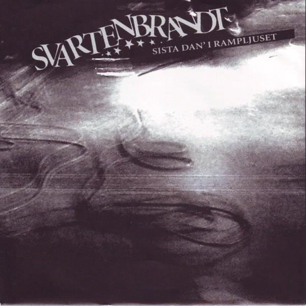 Svartenbrandt - Sista Dan' I Rampljuset