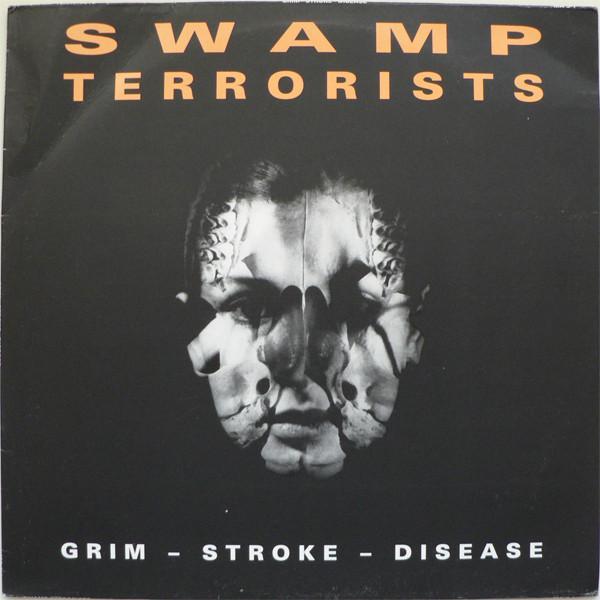 Swamp Terrorists - Grim - Stroke - Disease
