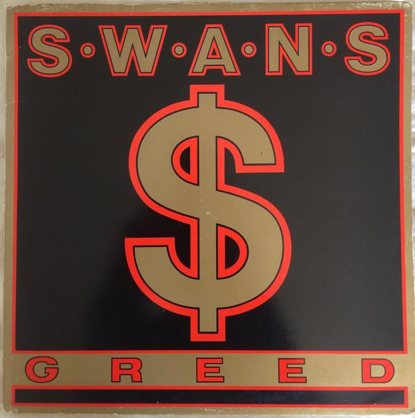Swans - Greed
