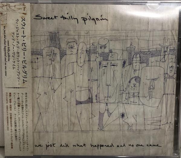 Sweet Billy Pilgrim - We Just Did What Happened And No One Came