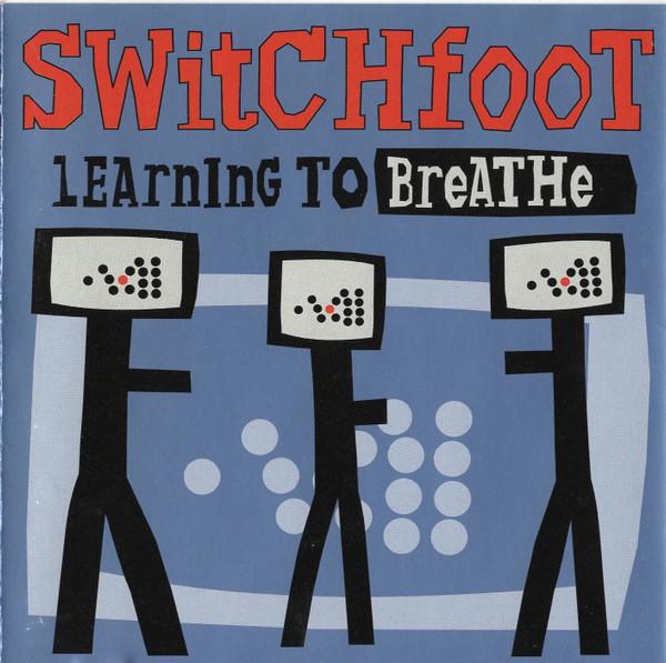 Switchfoot - Learning To Breathe